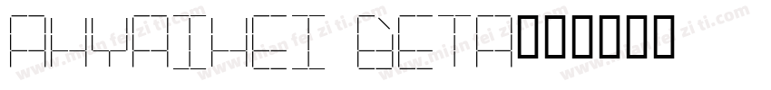 AHYAiHei Beta字体转换
